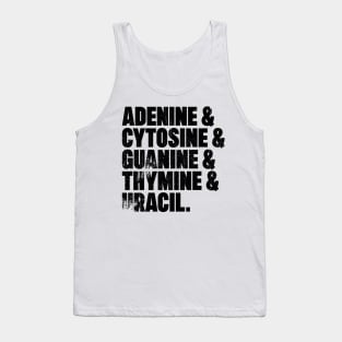 Adenine & Cytosine & Guanine & Thymine & Uracil Tank Top